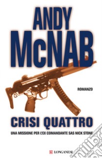 Crisi quattro libro di McNab Andy