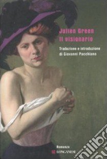 Il Visionario libro di Green Julien