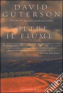 Oltre il fiume libro di Guterson David