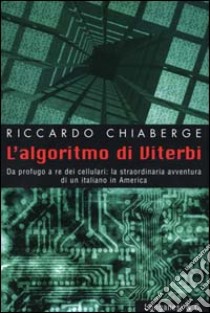 L'algoritmo di Viterbi libro di Chiaberge Riccardo