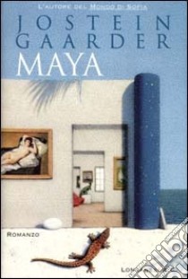 Maya libro di Gaarder Jostein