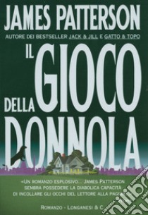 Il gioco della donnola libro di Patterson James