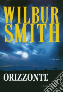 Orizzonte libro di Smith Wilbur