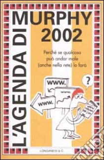 L'agenda di Murphy 2002 libro di Bloch Arthur