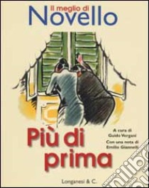 Più di prima libro di Novello Giuseppe; Vergani G. (cur.)