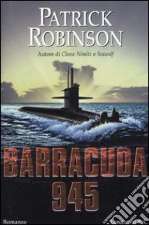 Barracuda 945 libro di Robinson Patrick