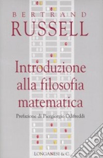 Introduzione alla filosofia matematica libro di Russell Bertrand