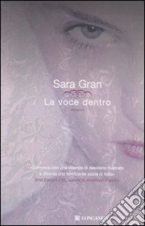 La voce dentro libro di Gran Sara