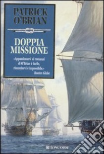 Doppia missione libro di O'Brian Patrick