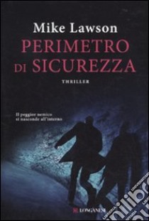 Perimetro di sicurezza libro di Lawson Mike