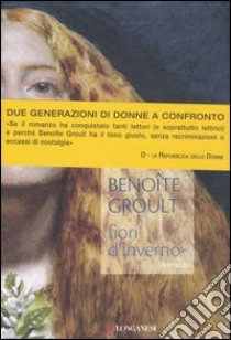 Fiori d'inverno libro di Groult Benoîte