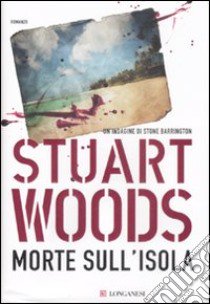 Morte sull'isola libro di Woods Stuart