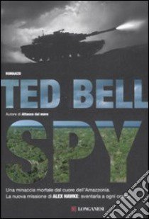 Spy libro di Bell Ted