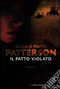 Il patto violato libro di Patterson Richard N.