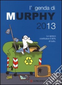 L'agenda di Murphy 2013 libro di Bloch Arthur