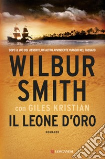 Il leone d'oro libro di Smith Wilbur; Kristian Giles