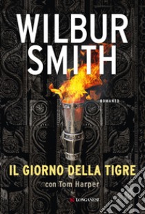 Il giorno della tigre libro di Smith Wilbur; Harper Tom