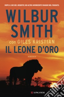 Il leone d'oro libro di Smith Wilbur; Kristian Giles