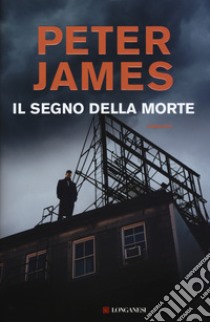 Il segno della morte libro di James Peter