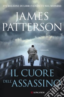 Il cuore dell'assassino libro di Patterson James