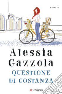 Questione di Costanza libro di Gazzola Alessia