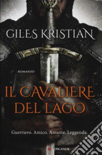 Il cavaliere del lago libro di Kristian Giles