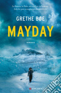 Mayday libro di Bøe Grethe