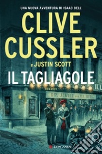 Il tagliagole libro di Cussler Clive; Scott Justin