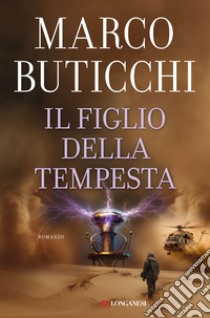 Il figlio della tempesta libro di Buticchi Marco