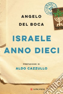 Israele anno dieci libro di Del Boca Angelo