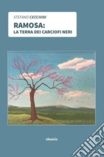 Ramosa libro di Cecchini Stefano