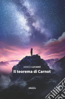 Il teorema di Carnot libro di Lucano Marco