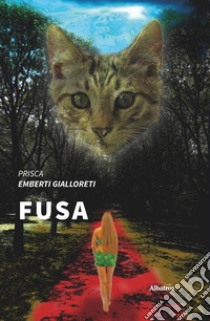 Fusa libro di Emberti Gialloreti Prisca