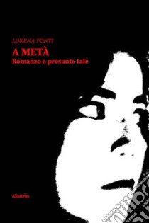 A metà libro di Fonti Lorena