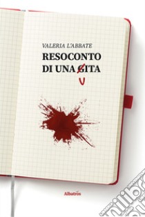 Resoconto di una vita libro di L'Abbate Valeria