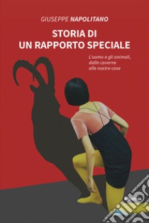 Storia di un rapporto speciale libro di Napolitano Giuseppe