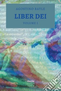 Liber dei libro di Bayle Agostino