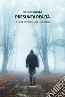 Presunta realtà libro di Burla Lodovica