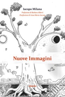 Nuove immagini libro di Milana Iacopo