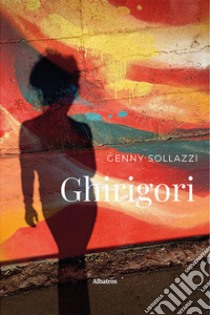 Ghirigori libro di Sollazzi Genny