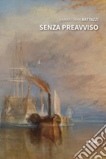 Senza preavviso libro di Rattazzi Samaritana