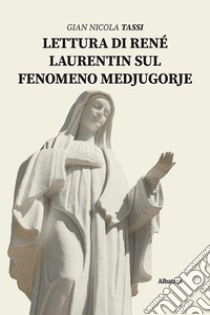 Lettura di René Laurentin sul fenomeno Medjugorje libro di Tassi Gian Nicola