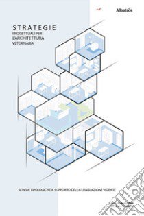 Strategie progettuali per l'architettura veterinaria libro di Farè Federica