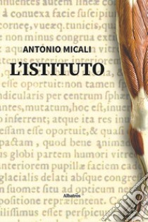 L'istituto libro di Micali Antonio