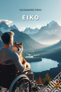 Eiko libro di Piras Alessandro