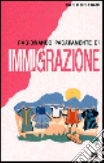 Ragionando pacatamente di immigrazione libro di Melegari Carlo