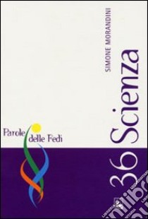 Scienza libro di Morandini Simone