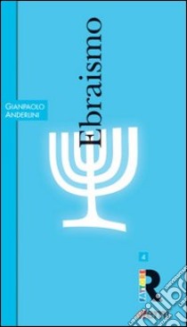 Ebraismo libro di Anderlini Gianpaolo