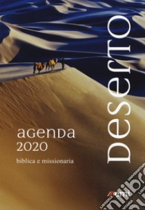 Agenda biblica missionaria 2020. Tascabile libro