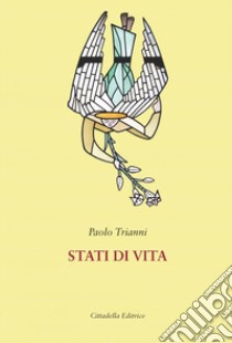 Stati di vita libro di Trianni Paolo